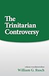 The Trinitarian Controversy (Sources of Early Christian Thought)