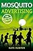 Mosquito Advertising: The C...