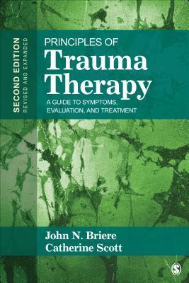 Principles of Trauma Therapy: A Guide to Symptoms, Evaluation, and Treatment