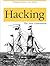 Hacking: The Next Generation: The Next Generation