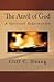 The Anvil of God: A Spiritual Reformation
