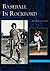 Baseball in Rockford (IL) (Images of Baseball)