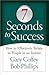 7 Seconds to Success: How t...