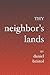 Thy Neighbor's Lands