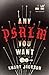 Any Psalm You Want by Khary Jackson