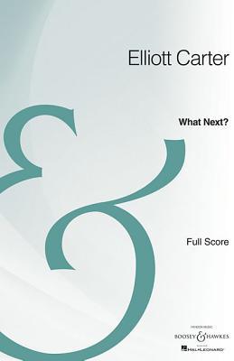 What Next?: Opera Full Score Archive Edition