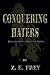 Conquering Haters: Dealing With Negative People