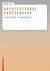 Basics Architectural Photography (Basics (englisch))