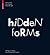 Hidden Forms: Seeing and Understanding Things (Writings on Design)