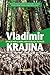 Vladimir Krajina: World War II Hero and Ecology Pioneer