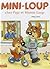 Mini-Loup chez Papi et Mamie-Loup (Mini-Loup, #12)