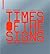 Times of the Signs: Communication and Information: A Visual Analysis of New Urban Spaces
