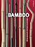 Bamboo: A Material for Landscape and Garden Design