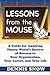 Lessons from the Mouse
