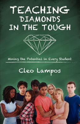 Teaching Diamonds in the TOUGH: Mining the Potential in Every Student