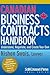 Canadian Business Contracts Handbook: Understand, Negotiate & Create Your Own