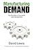 Manufacturing Demand