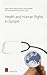 Health and Human Rights in ...