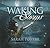 Waking Storms (Lost Voices Trilogy)