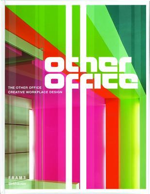 The Other Office: Creative Workplace Design