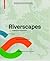 Riverscapes: Designing Urban Embankments