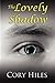 The Lovely Shadow