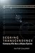 Scoring Transcendence: Cont...