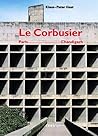Le Corbusier: Par...