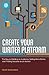 Create Your Writer Platform...