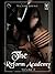The Reform Academy - Volume 2
