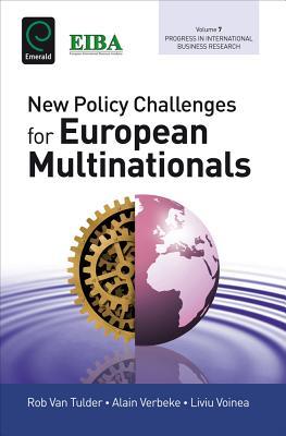 New Policy Challenges For European Multinationals (Progress in International Business Research, 7)