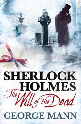The Will of the Dead (Sherlock Holmes)