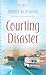 Courting Disaster