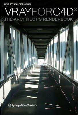 Vray for C4d: The Architects Renderbook