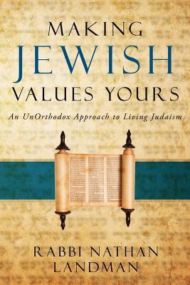 Making Jewish Values Yours (Paperback)