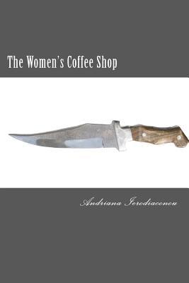 The Women's Coffee Shop (Paperback)