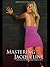 Mastering Jacqueline: Institute of Submission II