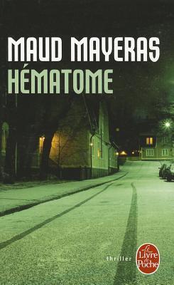 Hématome (Mass Market Paperback)