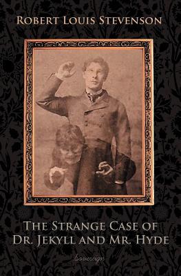Strange Case of Dr. Jekyll and Mr. Hyde, The