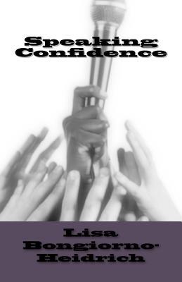 Speaking Confidence (Paperback)