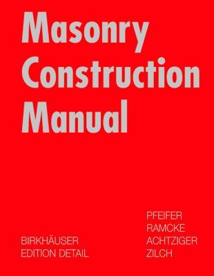 Masonry Construction Manual (Hardcover)