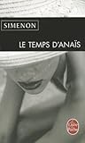 Le Temps d'Anaïs by Georges Simenon