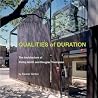 Qualities of Duration: The Architecture of Phillip Smith & Douglas Thompson Qualities of Duration: The Architecture of Phillip Smith & Douglas Thompson