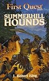 Summerhill Hounds (Mystara: First Quest, 7)