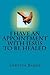 I Have An Appointment With Jesus To Be Healed by Loretta Ramey