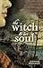 The Witch & Her Soul