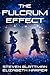 The Fulcrum Effect