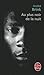 Au plus noir de la nuit by A. Brink