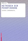 Basics Methoden der Formfindung (German Edition) Basics Methoden der Formfindung (German Edition)
