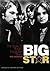 Big Star by Rob Jovanovic